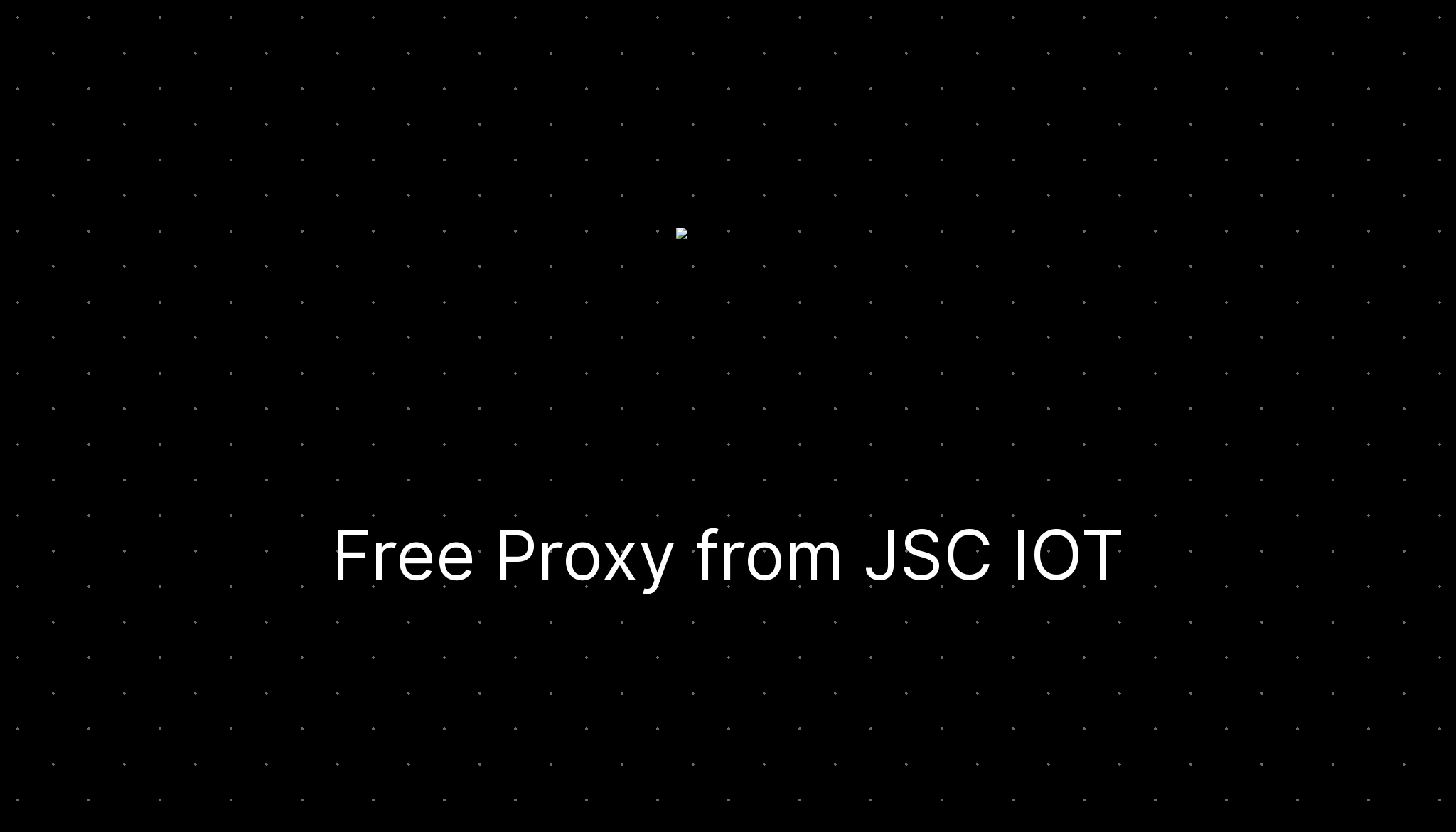 Free Proxy from JSC IOT — ditatompel.com