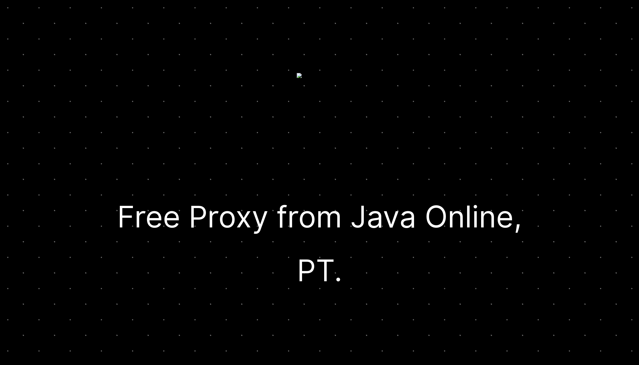 Free Proxy from Java Online, PT. — ditatompel.com