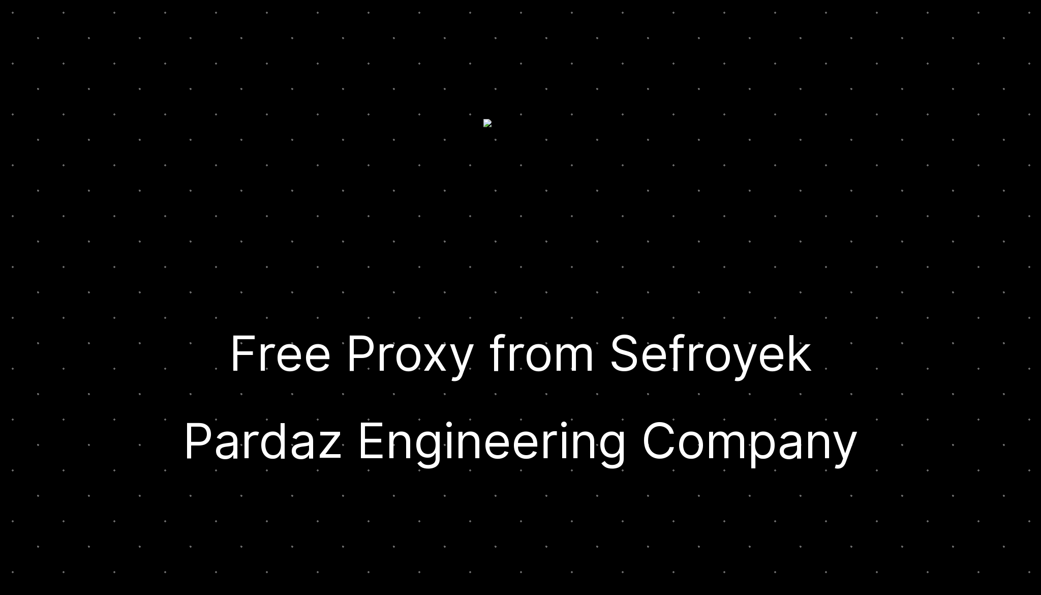 Free Proxy from Sefroyek Pardaz Engineering Company — ditatompel.com